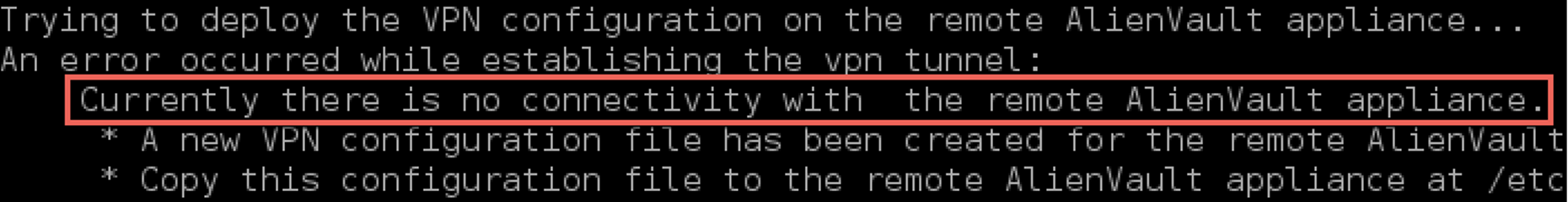 no connectivity error when building the VPN tunnel
